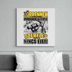 printfashion Zörrennek a szerszámok, peregnek az évek. Szerelés nélkül nincs élet! - Vászonkép - Fehér (16412597)