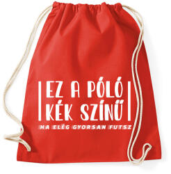 printfashion Ez a póló kék színű - Sportzsák, Tornazsák - Piros (11942870)