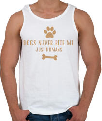 printfashion Dog never bite me - Férfi atléta - Fehér (990400)