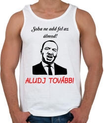 printfashion soha ne add fel az álmod - Férfi atléta - Fehér (1657709)