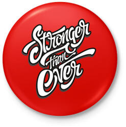 printfashion Erősebb mint valaha - Kitűző, hűtőmágnes - Piros (3105590)