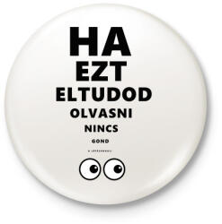 printfashion LÁTÁS TESZT - Kitűző, hűtőmágnes - Fehér (3080552)