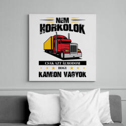 printfashion Nem horkolok - Kamion - Vászonkép - Fehér (13021312)