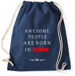 printfashion A legkúlabb emberek októberben születnek - úgy mint én - Sportzsák, Tornazsák - Sötétkék (1417611)