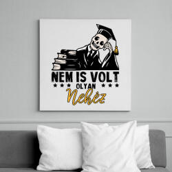 printfashion Nem is volt olyan nehéz - Vászonkép - Fehér (13567788)