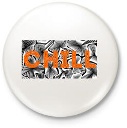 printfashion Narancs CHILL - Kitűző, hűtőmágnes - Fehér (13911626)