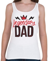 printfashion Legendary dad - Női atléta - Fehér (4628117)