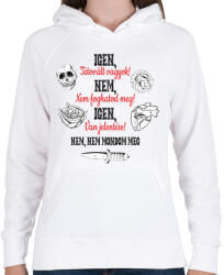 printfashion Igen, tetovált vagyok! - Női kapucnis pulóver - Fehér (6983974)