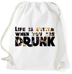 printfashion Life is better. - Sportzsák, Tornazsák - Fehér (259600)
