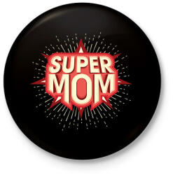 printfashion Super Mom - Kitűző, hűtőmágnes - Fekete (6673726)