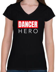 printfashion DANCER HERO - Női V-nyakú póló - Fekete (9851216)