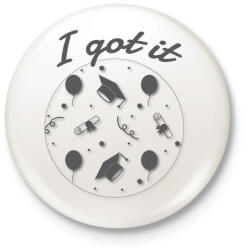 printfashion I got it! -Diplomás minta - Kitűző, hűtőmágnes - Fehér (6341705)