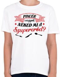 printfashion Pincér vagyok - Gyerek póló - Fehér (9428814)