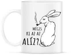 printfashion Mégis ki az az Alíz? - Bögre - Fehér (13327957)