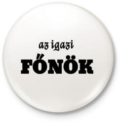 printfashion az igazi főnök - Kitűző, hűtőmágnes - Fehér (3784580)