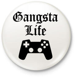 printfashion Gangsta Life - Kitűző, hűtőmágnes - Fehér (3075806)