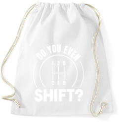 printfashion Do you even shift? - Sportzsák, Tornazsák - Fehér (8465083)