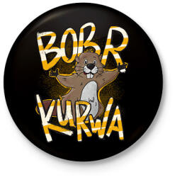 printfashion BÓBER KURWA - Kitűző, hűtőmágnes - Fekete (15770535)