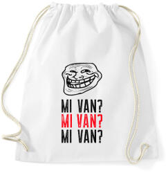 printfashion MI VAN MI VAN MI VAN - Sportzsák, Tornazsák - Fehér (10889155)