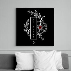 printfashion I'm tired - Vászonkép - Fekete (6653061)