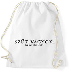 printfashion Szűz vagyok! - Sportzsák, Tornazsák - Fehér (1886525)