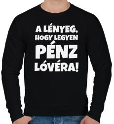 printfashion Legyen pénz lóvéra 2 - Férfi pulóver - Fekete (10833097)