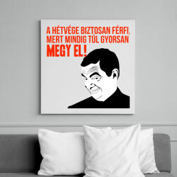 printfashion a hétvége biztosan férfi - Vászonkép - Fehér (6629497)