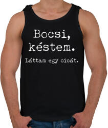 printfashion Bocsi, késtem. Láttam egy cicát. - Férfi atléta - Fekete (4800592)
