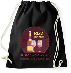 printfashion Bízz bennem - Borász vagyok - Sportzsák, Tornazsák - Fekete (7301659)