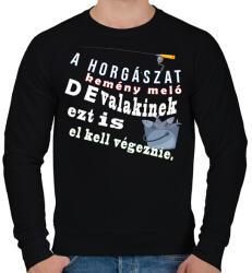 printfashion Kemény meló a pecázás - Férfi pulóver - Fekete (2614854)