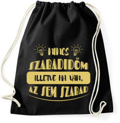 printfashion Nincs szabadidőm - Sportzsák, Tornazsák - Fekete (7443914)