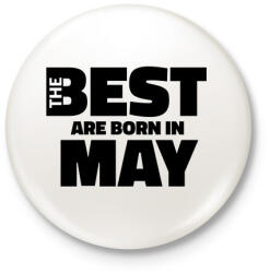 printfashion The Best are born in may - Kitűző, hűtőmágnes - Fehér (5425217)