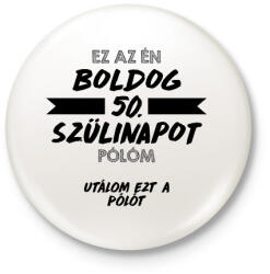 printfashion Utálom ezt a pólót - 50. - Kitűző, hűtőmágnes - Fehér (11701319)