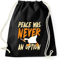 printfashion Peace was never an option - Sportzsák, Tornazsák - Fekete (12475609)