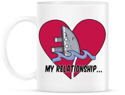 printfashion My relationship - Bögre - Fehér (14481444)