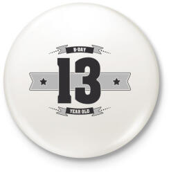 printfashion b-day-13-dark-lightgrey - Kitűző, hűtőmágnes - Fehér (3076364)