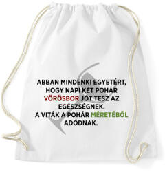 printfashion A vörösbor jót tesz az egészségnek - Sportzsák, Tornazsák - Fehér (416465)