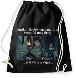 printfashion Jussát várja a Vaják. . . (fehér szöveg) - Sportzsák, Tornazsák - Fekete (13797628)