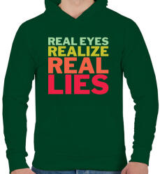 printfashion Real Eyes Realize Real Lies - Férfi kapucnis pulóver - Sötétzöld (1507216)