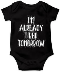 printfashion I'm already tired tomorrow - Baba Body - Fekete (16662193)