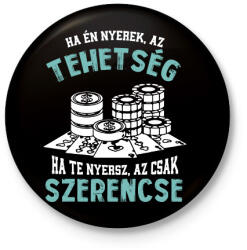 printfashion Tehetség, szerencse - Kitűző, hűtőmágnes - Fekete (15563571)