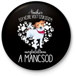 printfashion Megtaláltam a mancsod - Jack Russel Terrier - Kitűző, hűtőmágnes - Fekete (5456839)