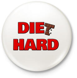 printfashion DIET HARD - Kitűző, hűtőmágnes - Fehér (3078154)