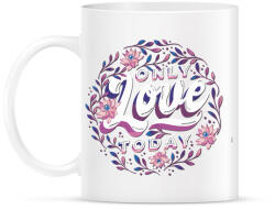 printfashion Valentin nap - Only love today - Bögre - Fehér (4312703)