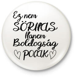 printfashion Ez boldogság pocak! - Kitűző, hűtőmágnes - Fehér (7032453)