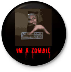 printfashion IM A ZOMBIE - Kitűző, hűtőmágnes - Fekete (3099928)