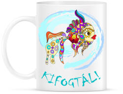 printfashion Kifogtál - Bögre - Fehér (13569002)