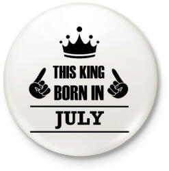 printfashion Ez a király júliusban született - Kitűző, hűtőmágnes - Fehér (3079819)
