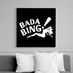printfashion Bada Bing - Vászonkép - Fekete (6653965)