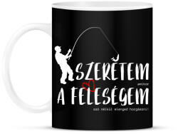 printfashion Szeretem, amikor a feleségem szó nélkül elenged horgászni! - Bögre - Fekete (12060974)